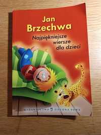 Jan brzechwa "Najpiękniejsze wiersze dla dzieci"