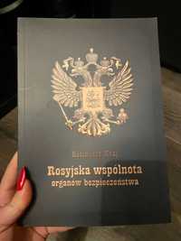 Kazimierz Kraj "Rosyjska wspólnota organów bezpieczeństwa"