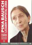 Pina Bausch: Lissabon Wuppertal Lisboa