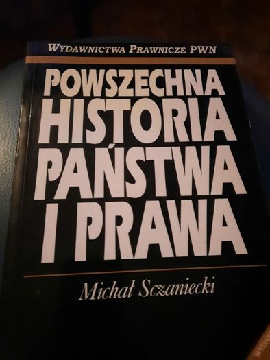 PWN Szczaniecki Powszechna Historia Państwa i Prawa
