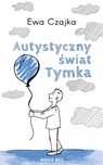 Autystyczny świat Tymka. Novae Res
