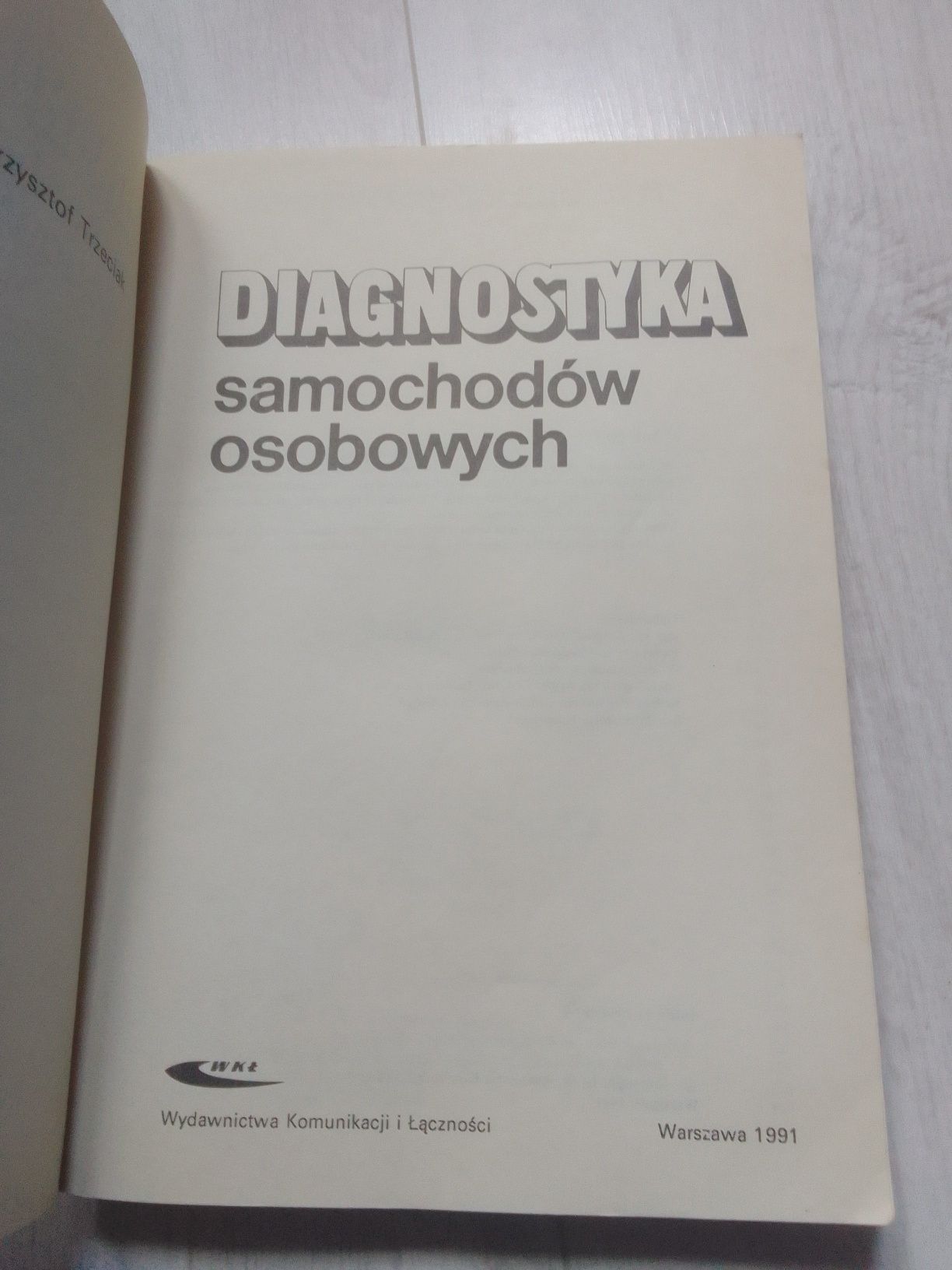 Diagnostyka samochodow osobowych k Trzeciak
