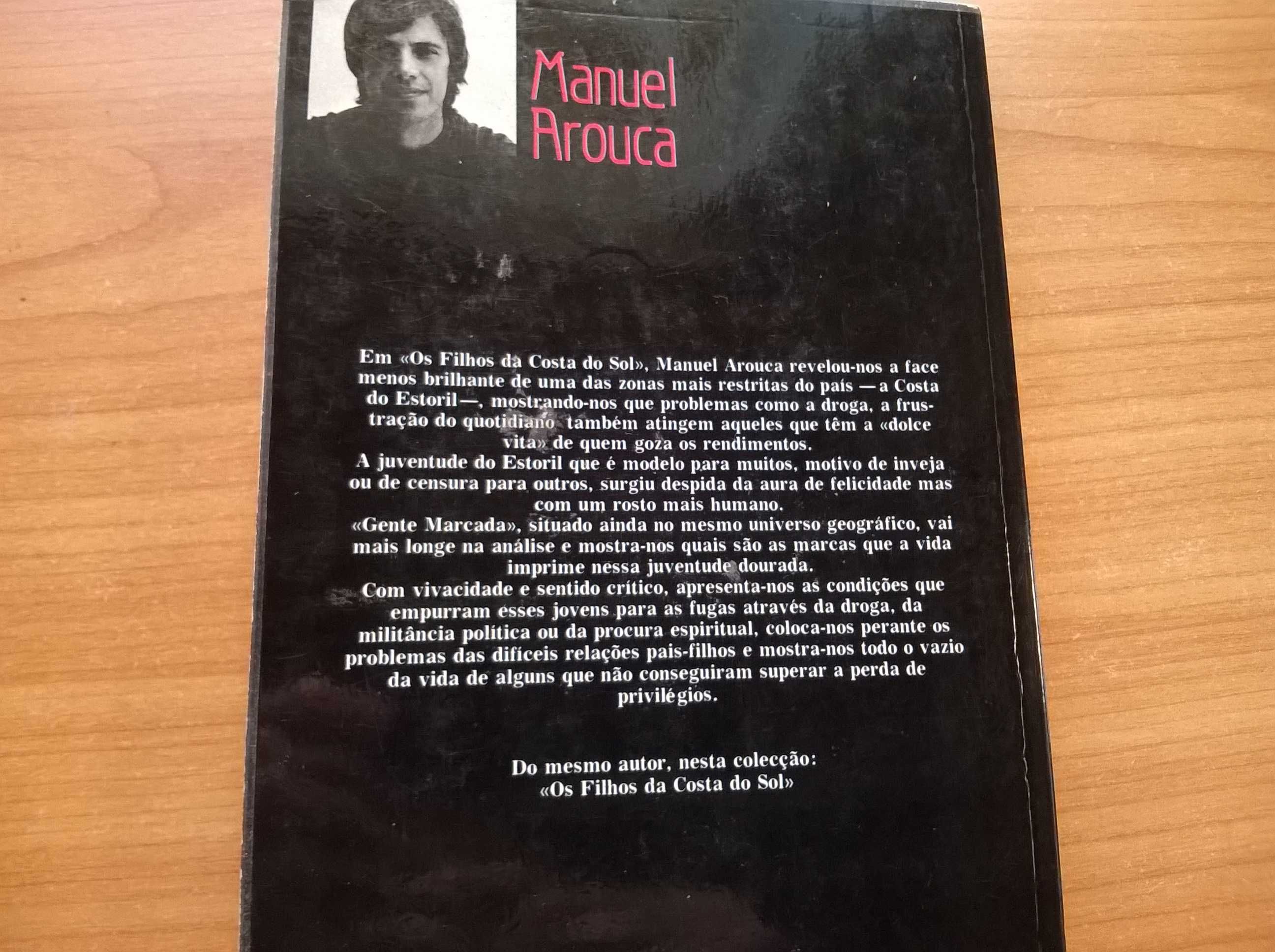 Gente Marcada - Manuel Arouca