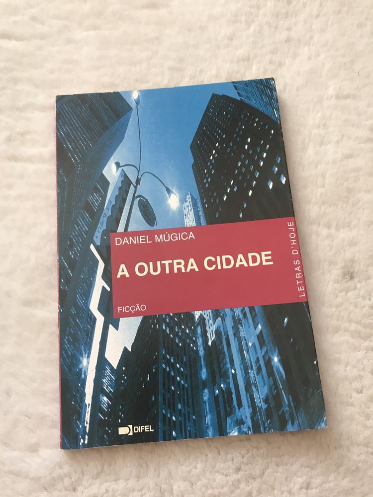 Livro A Outra Cidade de Daniel Múgica