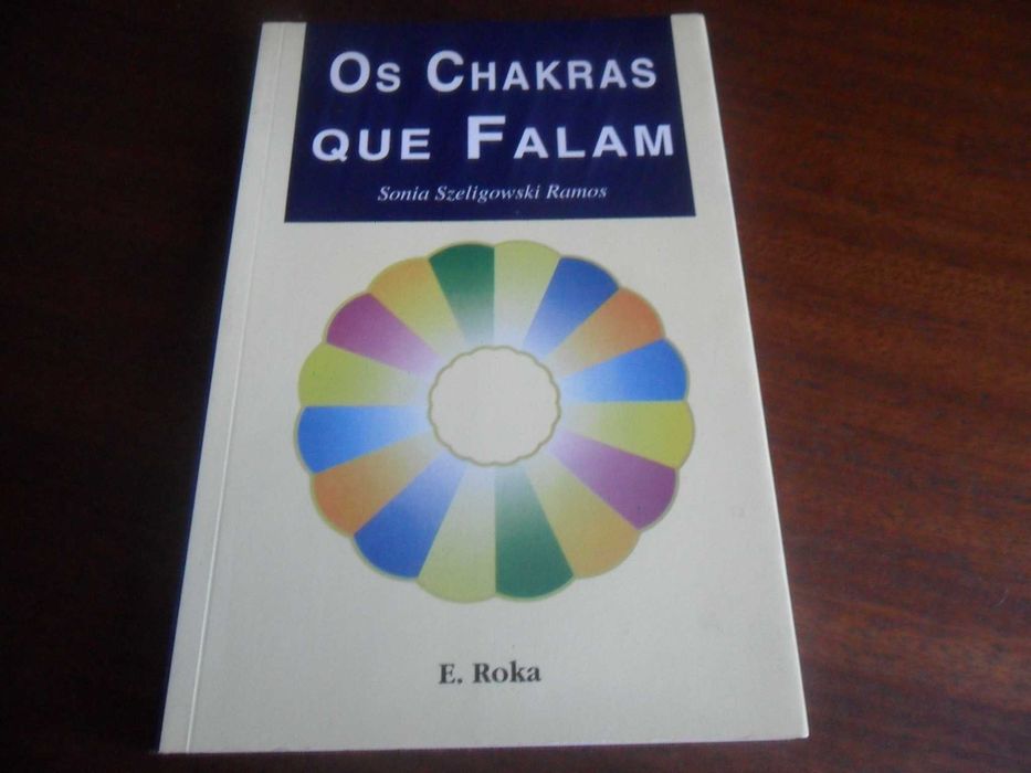 "The Chakras That Speak" by Sonia Szeligowski Ramos – First Edition, 199864283888786179120