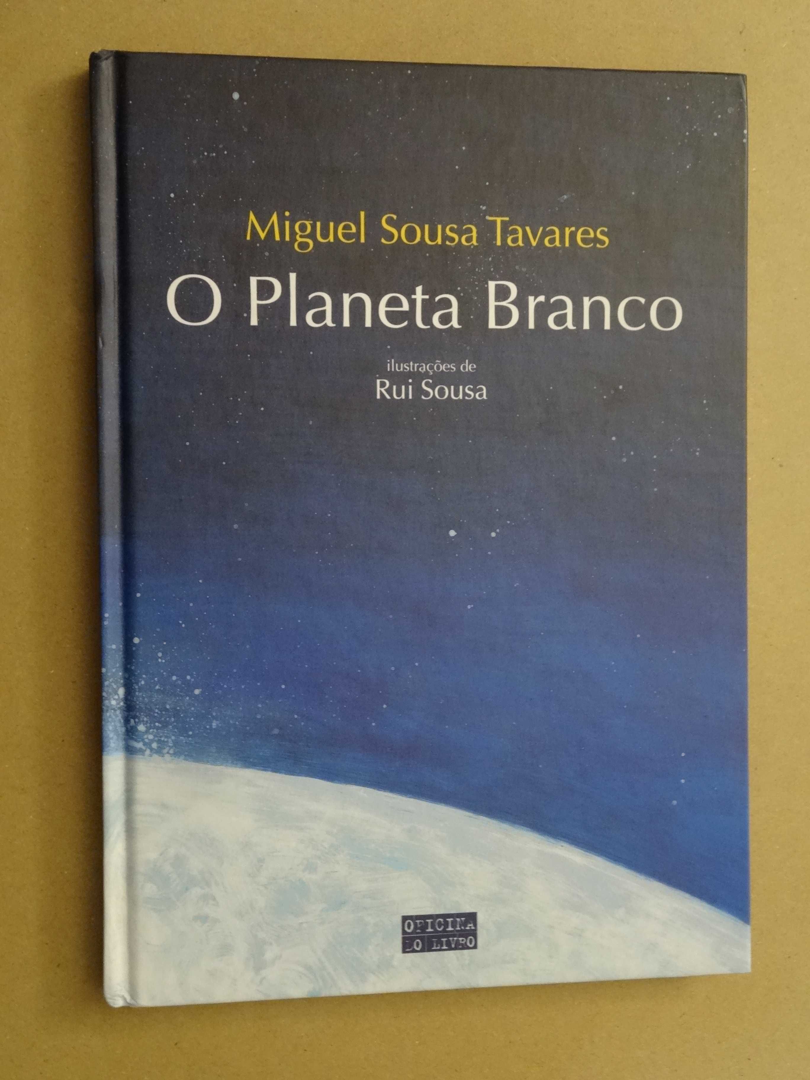 O Planeta Branco de Miguel Sousa Tavares