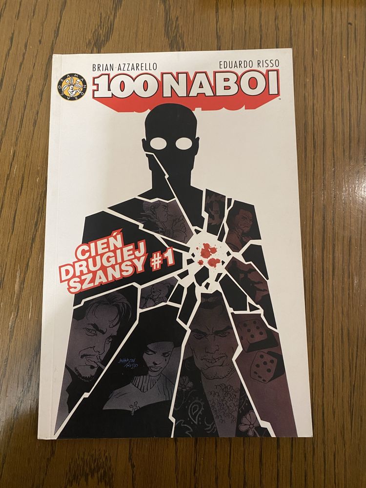 100 naboi #2 #3 Cień drugiej szansy #1 #2 Brian Azzarello Risso 2002