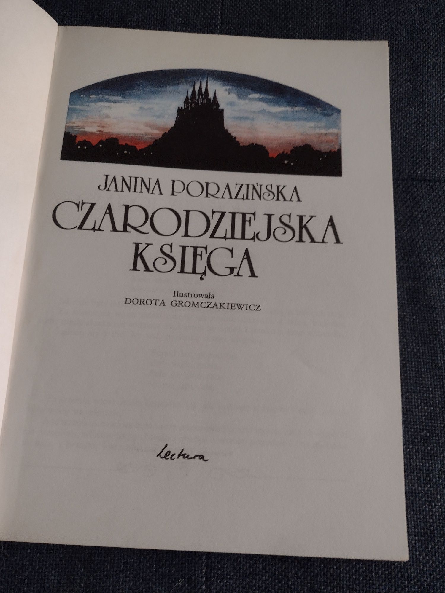 Czarodziejska Księga Janina Porazińska wydanie 1