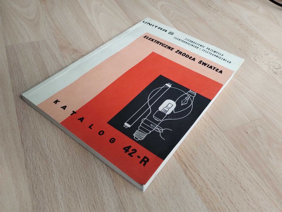 Katalog Unitra -  Elektryczne źródła światła 1971r IDEALNY