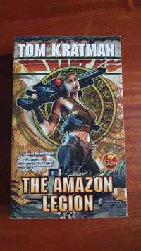 The Amazon Legion Tom Kratman