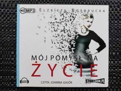 [Audioksiążka] Kosobucka Elżbieta - Mój pomysł na życie