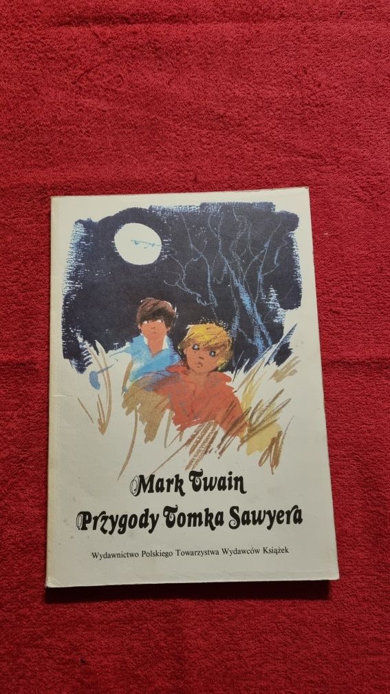 Przygody Tomka Sawyera  Mark Twain.