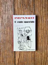 Evelyn Waugh - O Ente Querido