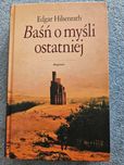 Edgar Hilsenrarh " Baśń o myśli ostatniej".