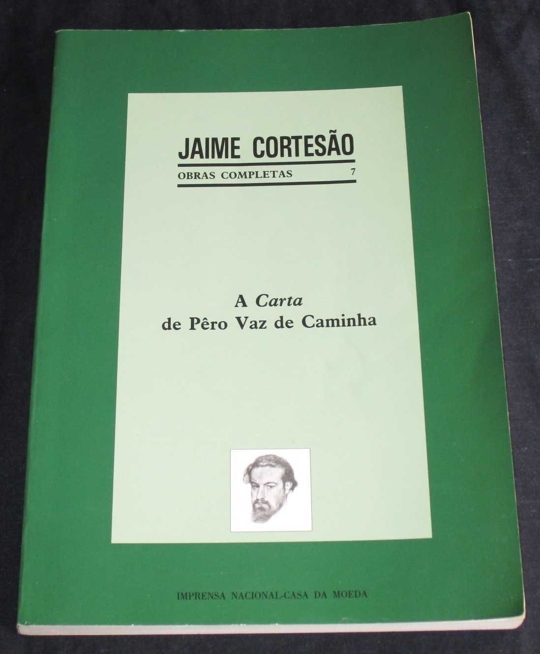 Livro A Carta de Pêro Vaz de Caminha Jaime Cortesão