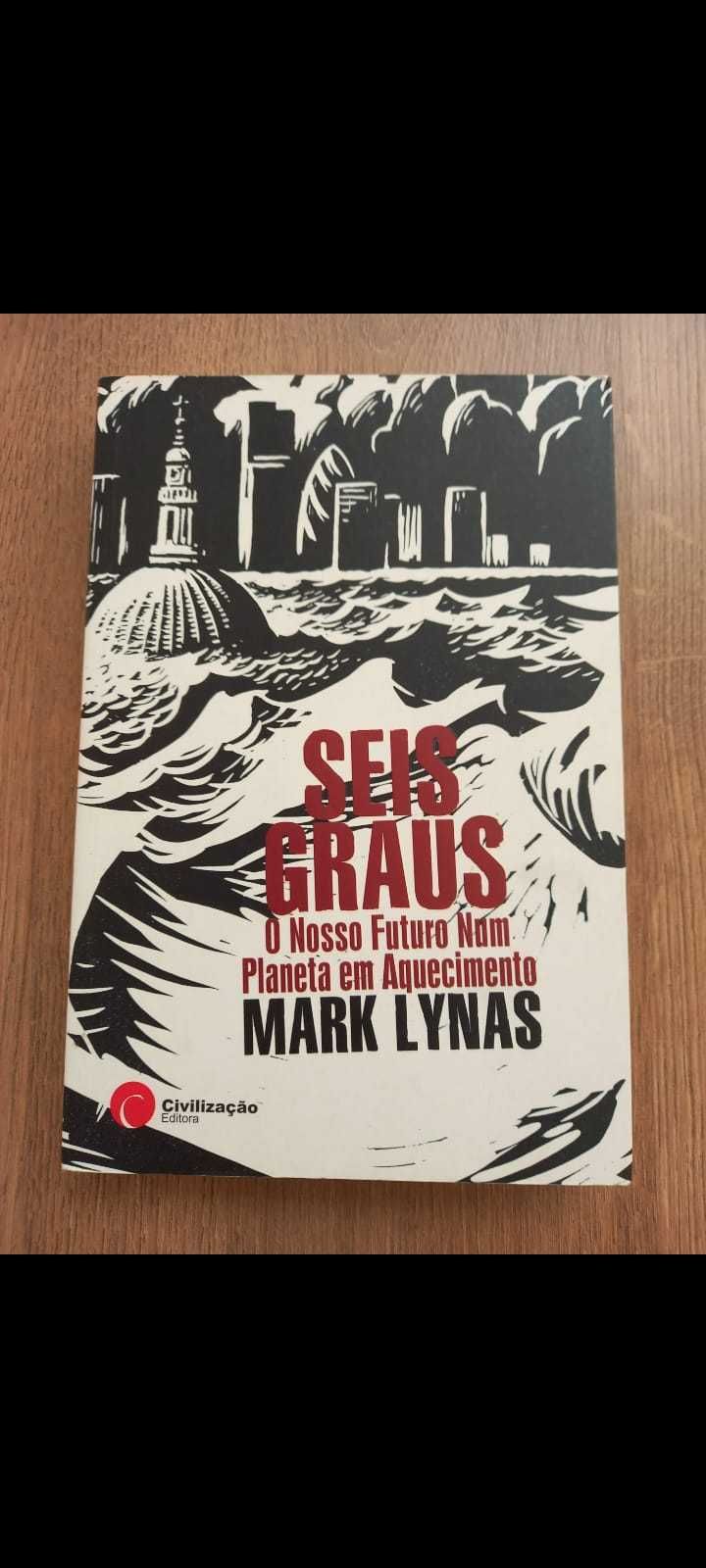 Seis Graus - Mark Lynas