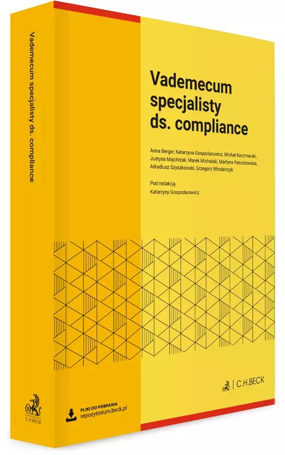 Vademecum specjalisty ds. compliance + wzory do pobrania. C.H. Beck