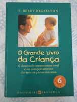 O grande livro da criança - T. Berry Brazelton