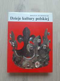 Dzieje kultury polskiej - Bogdan Suchodolski