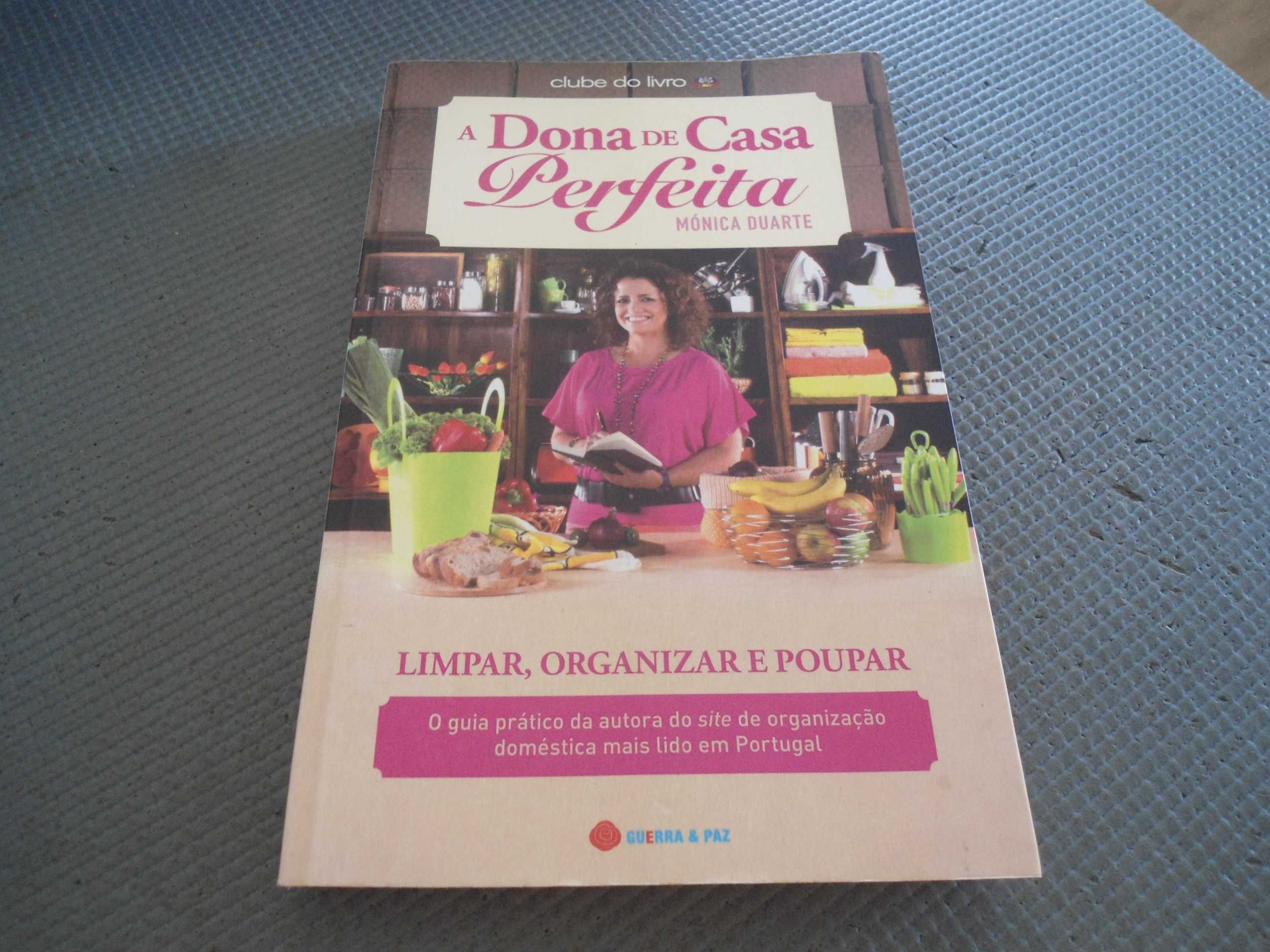 A Dona de Casa Perfeita por Mónica Duarte