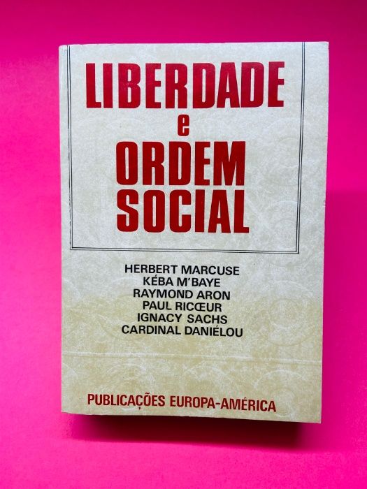 Liberdade e Ordem Social - Autores Vários