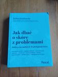 Barbara Kwiatkowska ,, Jak dbać o skórę z problemami ,,