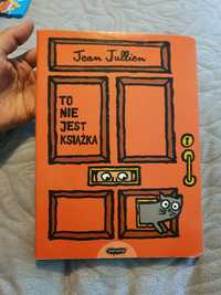 To nie jest książka. Jean Jullien. Wyd. Mamania