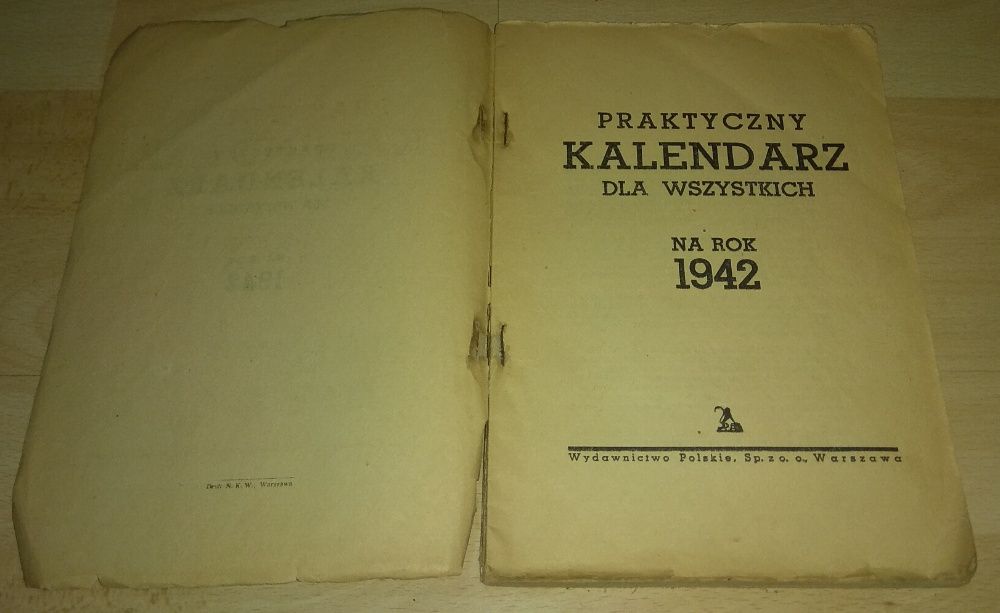 Praktyczny Kalendarz dla wszystkich na rok 1942 - unikat czasu wojny