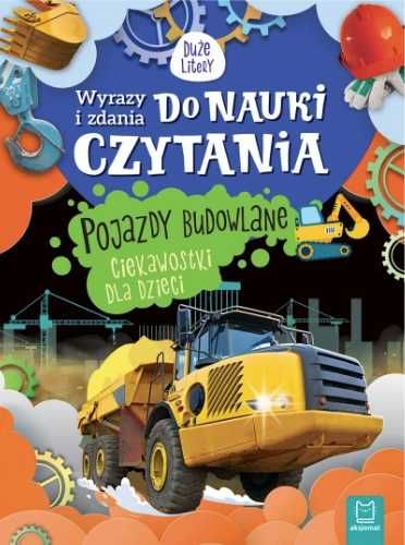 Wyrazy i zdania do nauki czytania. Pojazdy... - Agnieszka Bator