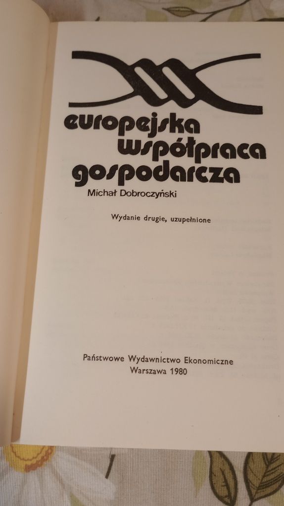Europejska współpraca gospodarcza. Michał Dobroczyński