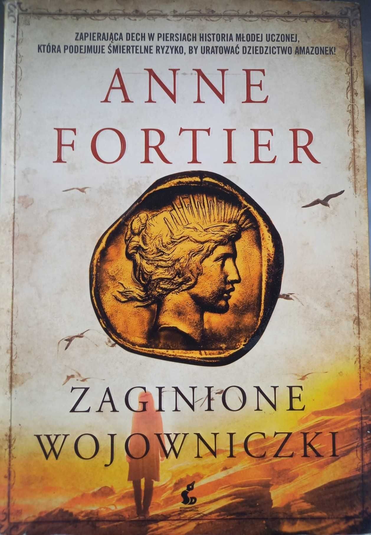 Julia oraz Zaginione wojowniczki, Anne Fortier