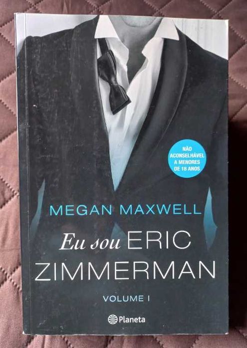 Eu Sou Eric Zimmerman, Volume I - Megan Maxwell
