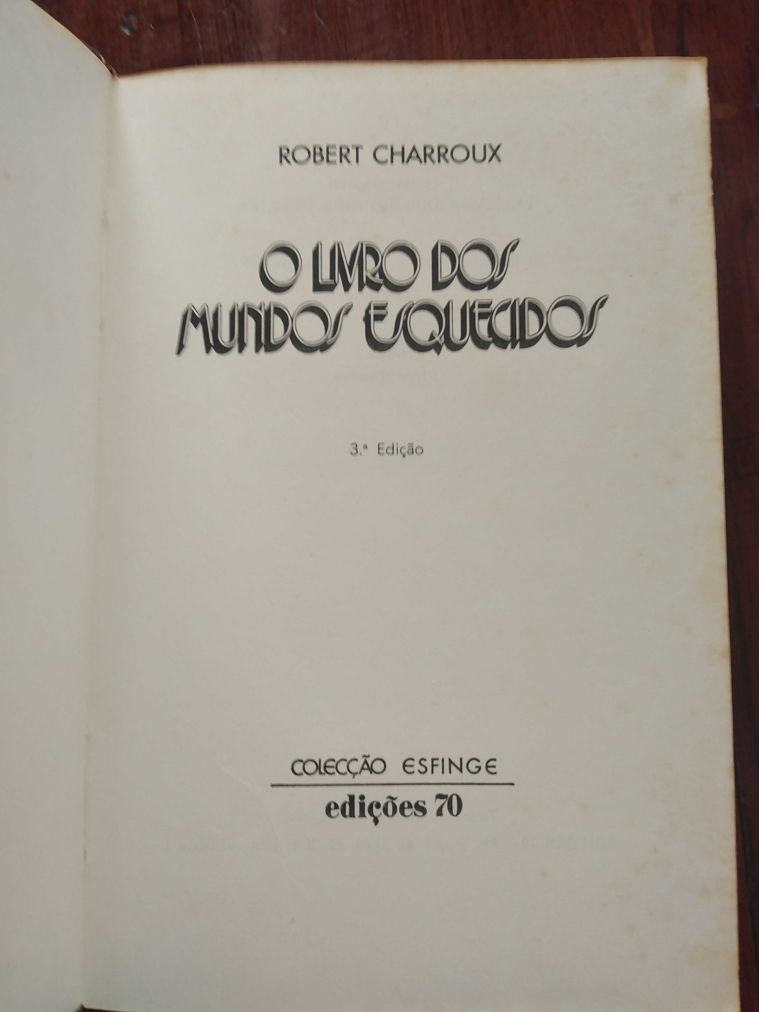 Robert Charroux - O livro dos mundos esquecidos