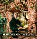 Śladami Pana Tadeusza. PCPapier