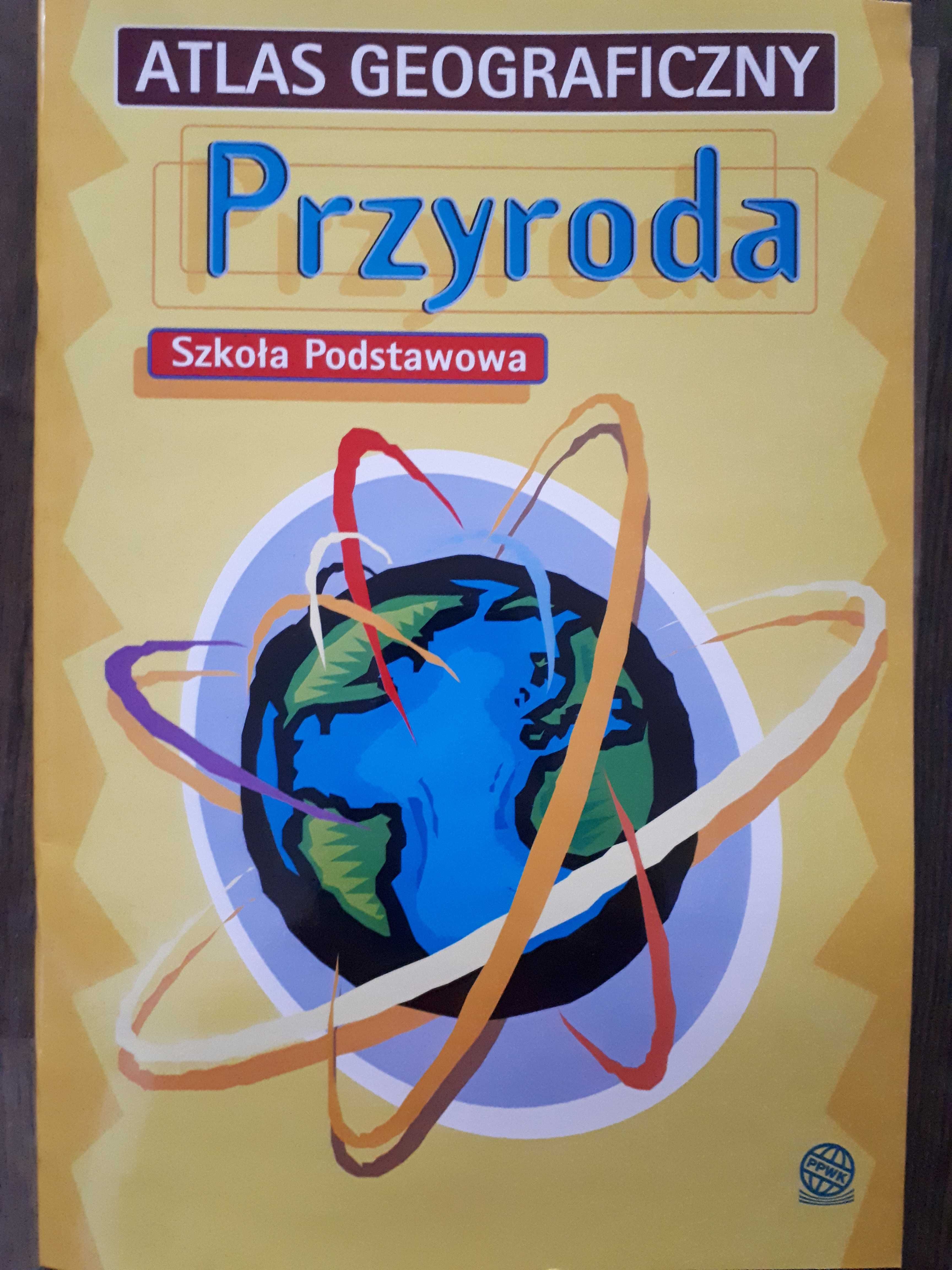 Atlas geograficzny PRZYRODA Szkoła Podstawowa PPWK