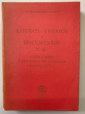 Estudos sobre a Etnologia do Ultramar Português (volume I), 1960