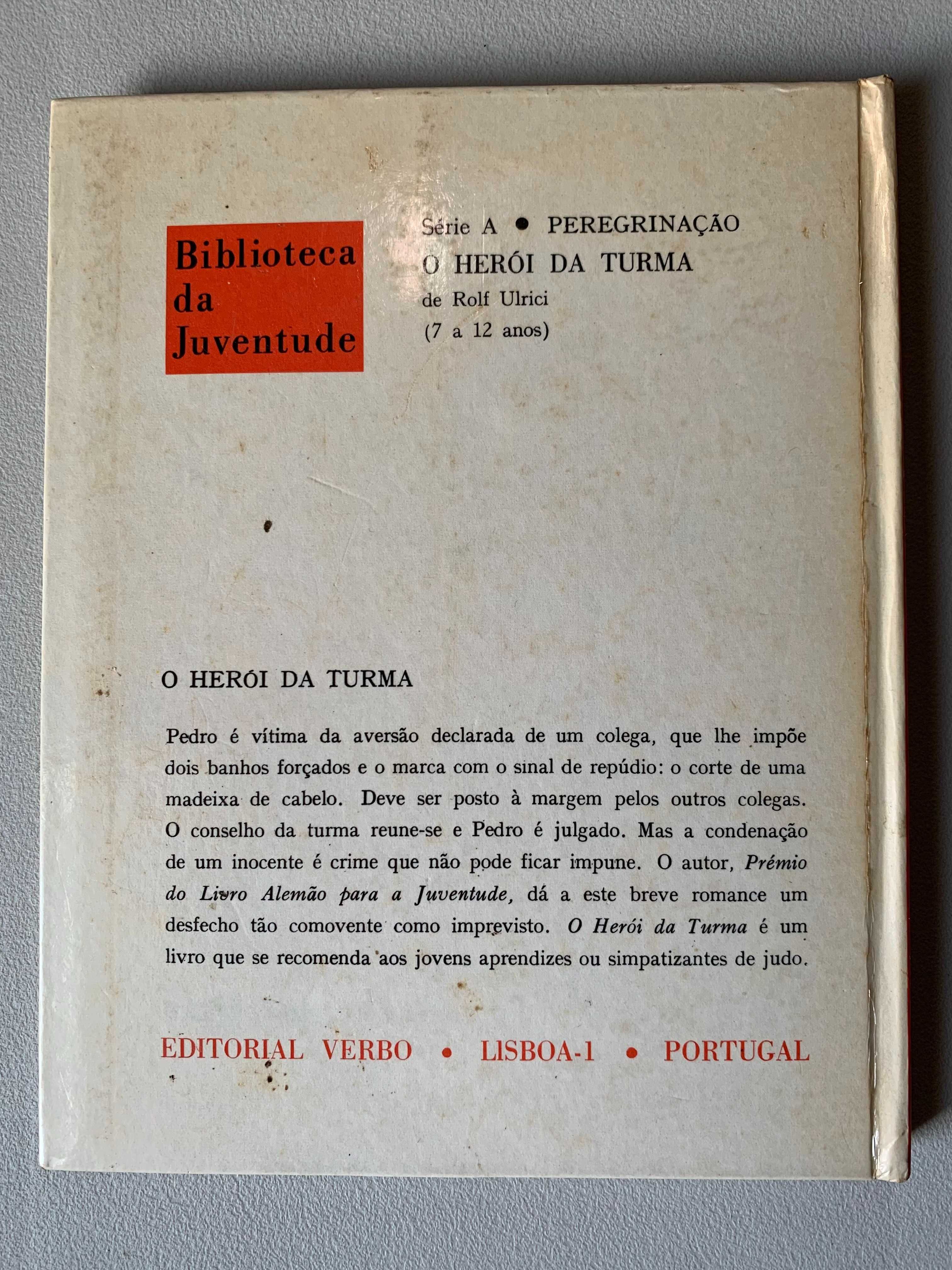 O Herói da Turma, de Rolf Ulrici
