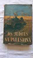Livro Antigo Os Judeus na Palestina 1947