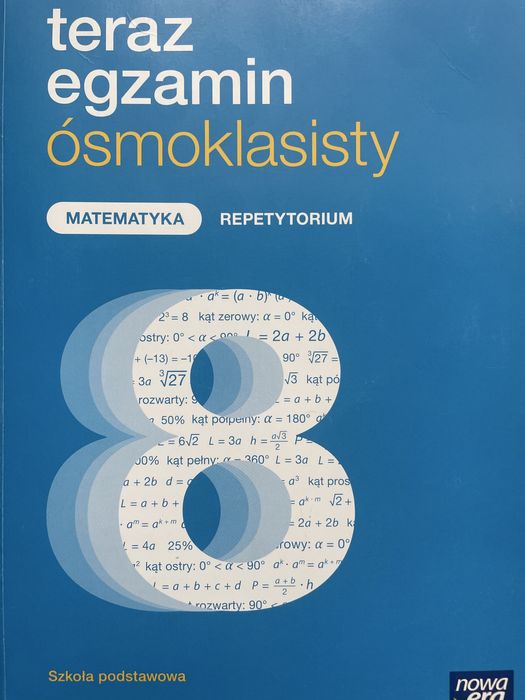 Teraz egzamin ósmoklasisty- matematyka repetutorium