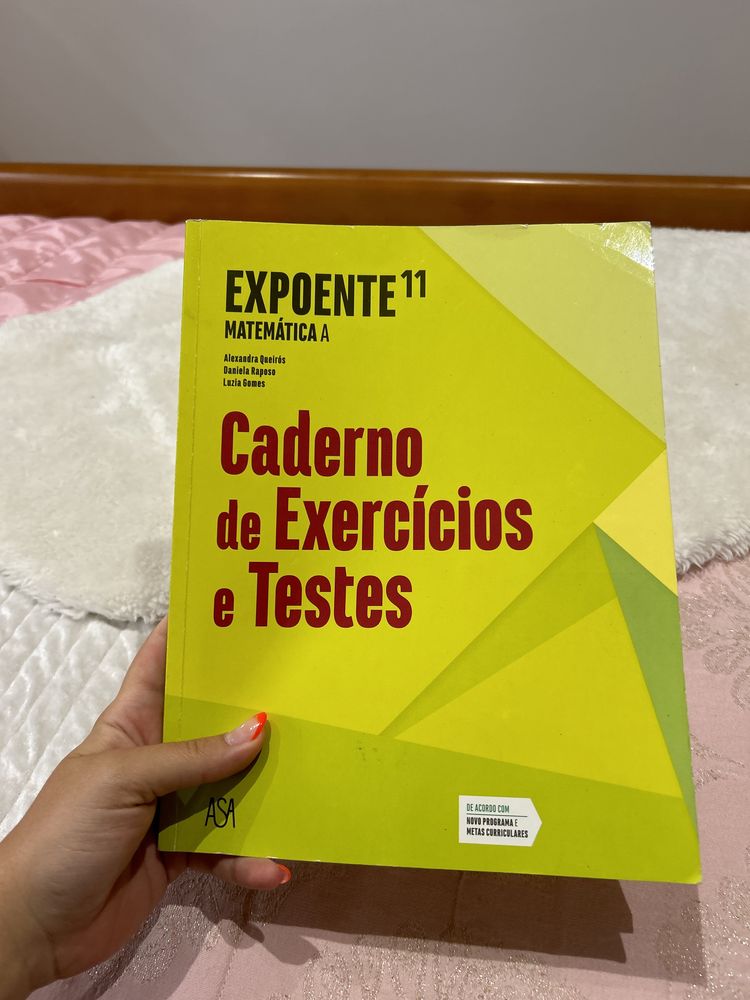 Expoente 11 Matemática A- Caderno de Exercícios e Testes