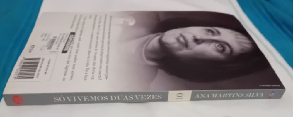 "Só vivemos duas vezes" Ana Martins Silva