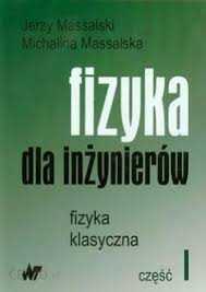 Fizyka dla inżynierów - Jerzy Massalski