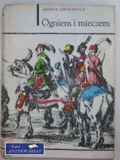 Pan Wołodyjowski. Ogniem I Mieczem. Tom 2 Henryk Sienkiewicz