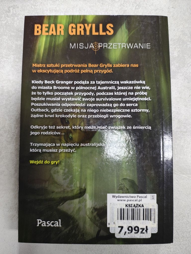 Pazury krokodyla. Misja przetrwanie. Bear Grylls