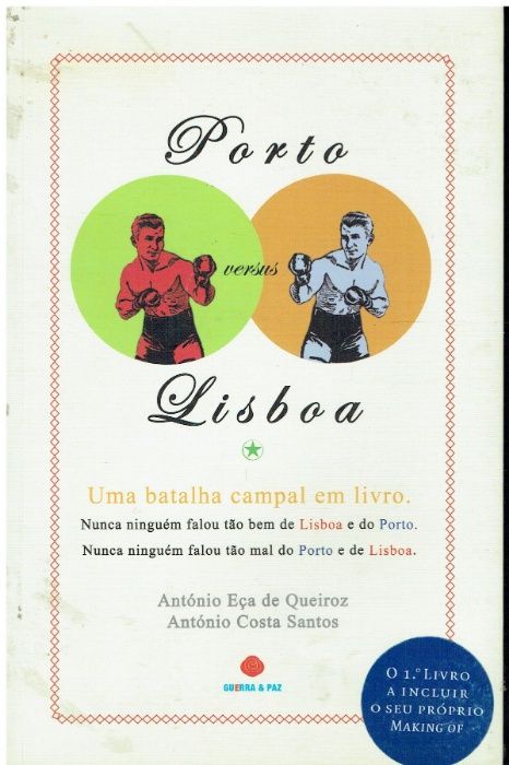 9203 Porto Versus Lisboa Uma Batalha Campal em Livro de António Costa