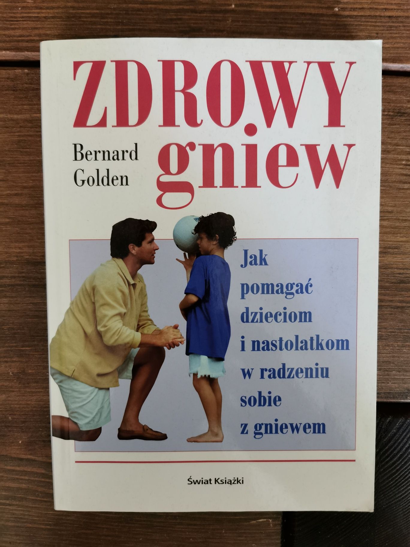 Zdrowy gniew - Bernard Golden