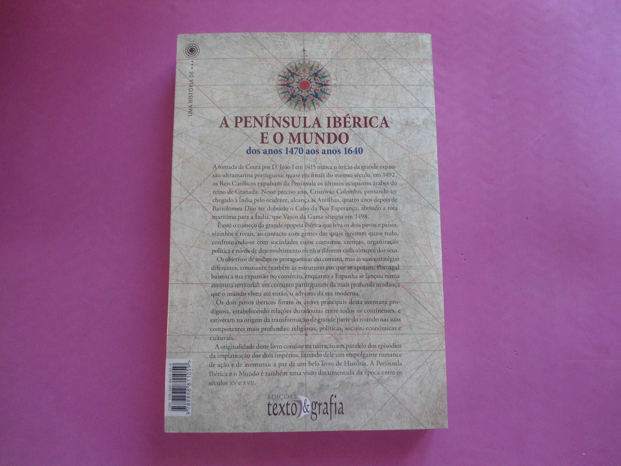 A Península Ibérica e o Mundo dos anos 1470 aos anos 1640