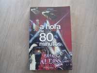 A Hora de 80 minutos por Brian Aldiss (1992)