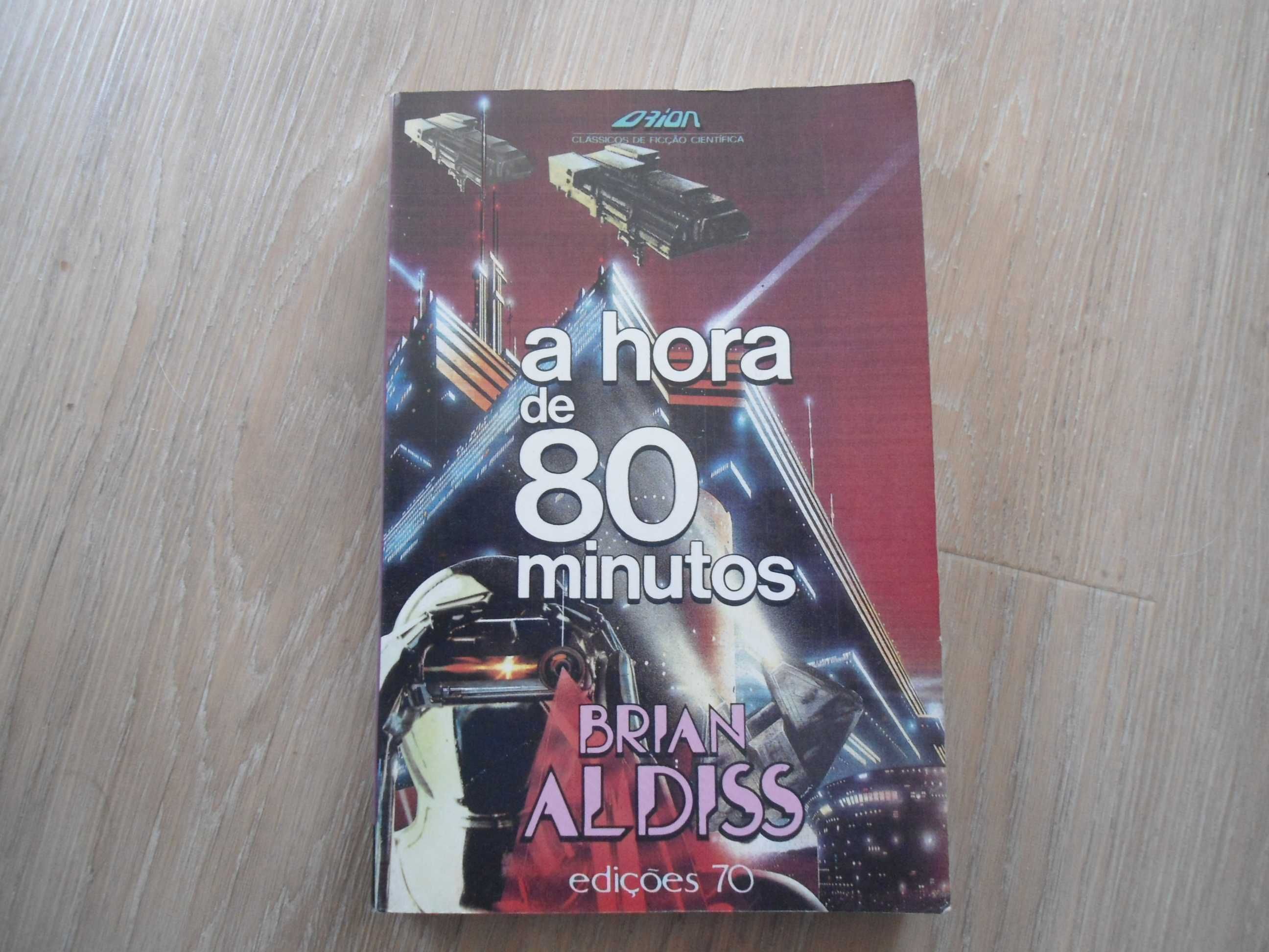 A Hora de 80 minutos por Brian Aldiss (1992)