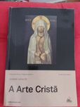 A Arte Cristã - manual de educação moral e religiosa